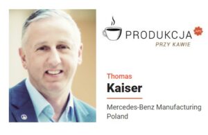Thomas_Kaiser production_maintenance_facility_Senior Manager_Daimler_Mercedes-Benz_Manufacturing_Poland